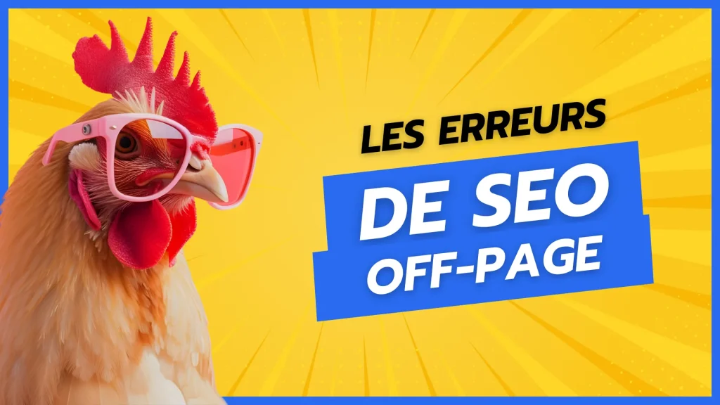 Erreurs offpage — Article erreurs seo offpage